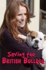 Saving the British Bulldog 2018 on netflix