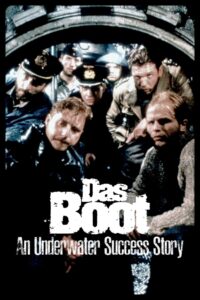 Das Boot Revisited: An Underwater Success Story 2021 on netflix