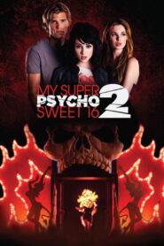 My Super Psycho Sweet 16: Part 2 2010 on netflix
