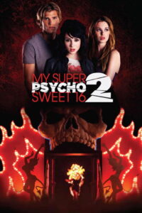 My Super Psycho Sweet 16: Part 2 2010 on netflix