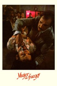 Mujer de fuego 1989 on netflix