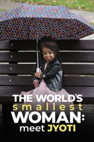 The World’s Smallest Woman: Meet Jyoti 2020 on netflix