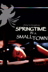 Springtime in a Small Town 2002 on netflix