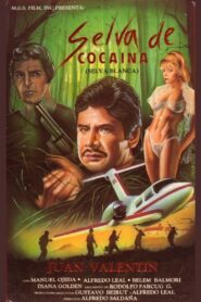 Selva de cocaina 1989 on netflix