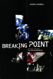 Breaking Point: Canada/Quebec – The 1995 Referendum 2005 on netflix