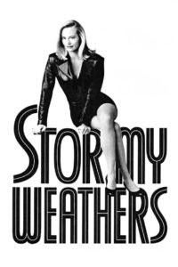 Stormy Weathers 1992 on netflix