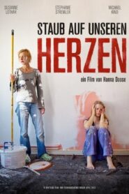 Dust On Our Hearts 2013 on netflix