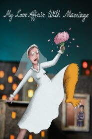 My Love Affair with Marriage 2023 on netflix