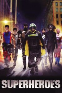 Superheroes 2011 on netflix
