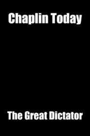 Chaplin Today: ‘The Great Dictator’ 2003 on netflix