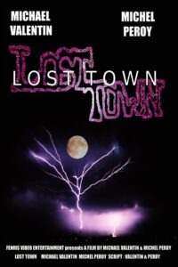 Lost Town 2000 on netflix