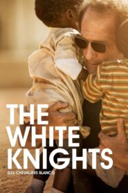 The White Knights 2015 on netflix