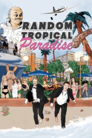 Random Tropical Paradise 2017 on netflix