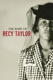 The Rape of Recy Taylor 2019 on netflix