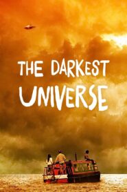 The Darkest Universe 2016 on netflix
