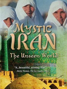 Mystic Iran: The Unseen World 2002 on netflix