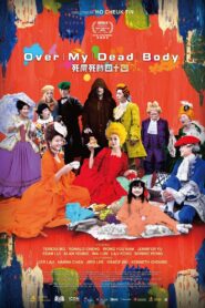Over My Dead Body 2023 on netflix