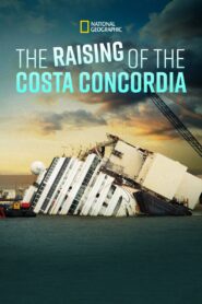 Raising the Costa Concordia 2014 on netflix