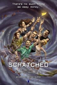 Scratched 2005 on netflix