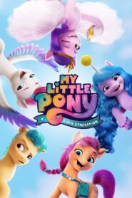 My Little Pony: A New Generation 2021 on netflix