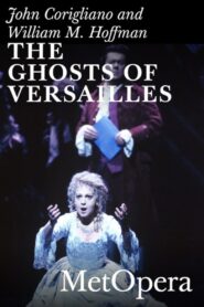 The Ghosts of Versailles 1992 on netflix