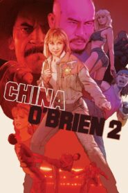 China O’Brien II 1990 on netflix