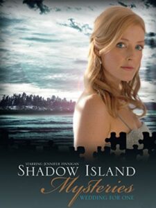 Shadow Island Mysteries: Wedding for One 2010 on netflix
