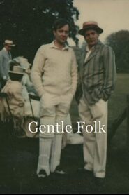 Gentle Folk 1980 on netflix