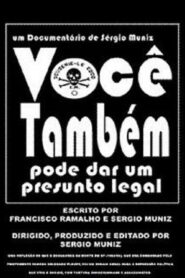 Você Também Pode Dar um Presunto Legal 2006 on netflix