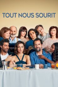 Tout nous sourit 2021 on netflix