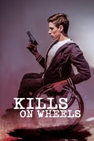 Kills on Wheels 2016 on netflix