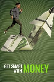 Get Smart With Money 2022 on netflix
