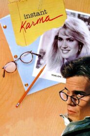 Instant Karma 1990 on netflix