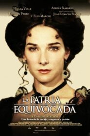 La patria equivocada 2011 on netflix