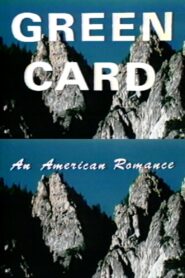 Green Card: An American Romance 1982 on netflix