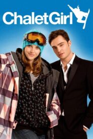 Chalet Girl 2011 on netflix