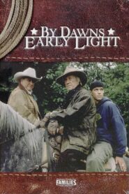 By Dawn’s Early Light 2001 on netflix