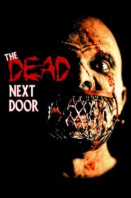The Dead Next Door 1989 on netflix