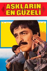 Aşkların En Güzeli 1982 on netflix