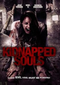 Kidnapped Souls 2012 on netflix
