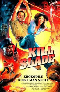 Kill Slade 1989 on netflix