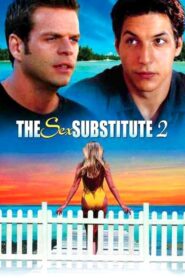 The Sex Substitute 2 2003 on netflix
