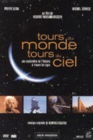 Tours du monde, tours du ciel 2009 2013 on netflix