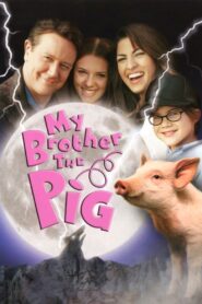 My Brother the Pig 1999 on netflix