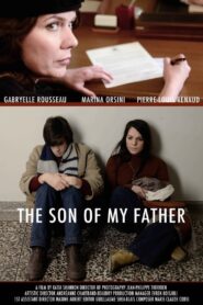Le fils de mon père 2012 on netflix