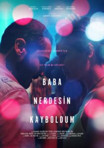 Baba Nerdesin Kayboldum 2018 on netflix