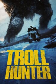 Troll Hunter 2010 on netflix