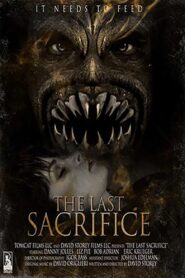 The Last Sacrifice 2011 on netflix