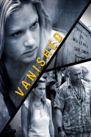 Vanished 2006 on netflix