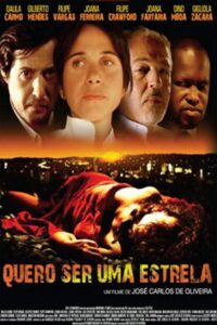 Quero Ser Uma Estrela 2010 on netflix